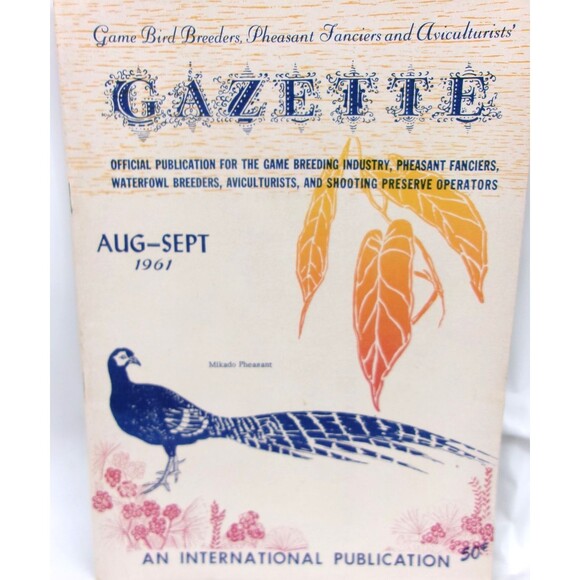 Vintage Game Bird Breeders Pheasant Fanciers Gazette Magazine Aug/Sept 1961 - Picture 1 of 4